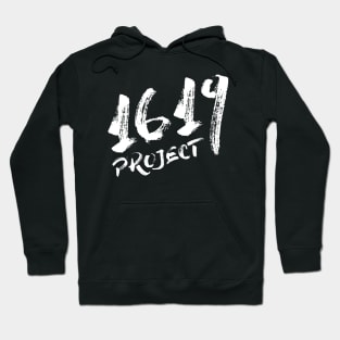 Project 1619 dry brush typography Hoodie